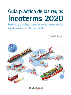 cover image of Guía práctica de las reglas Incoterms 2020